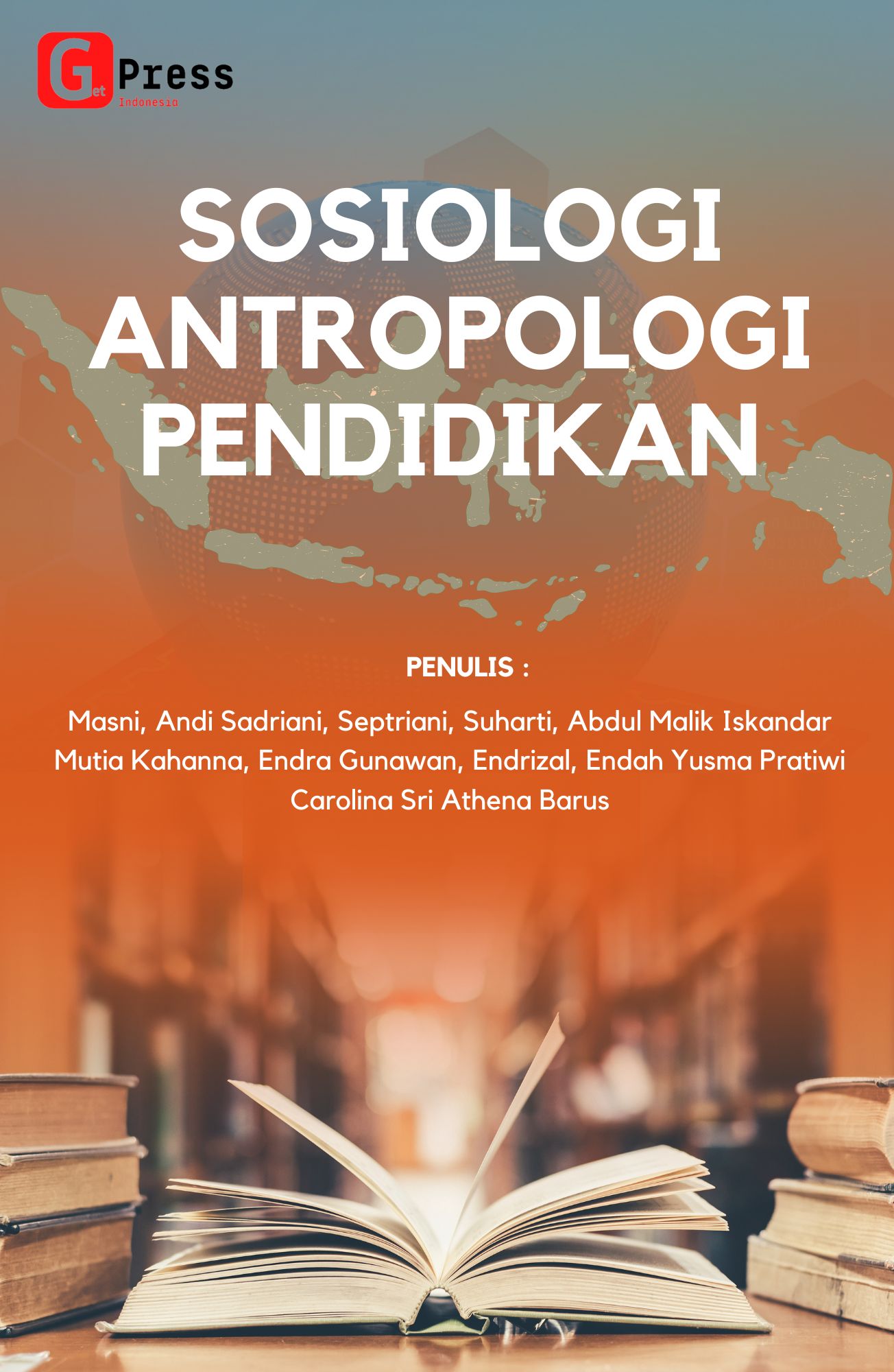 SOSIOLOGI ANTROPOLOGI PENDIDIKAN